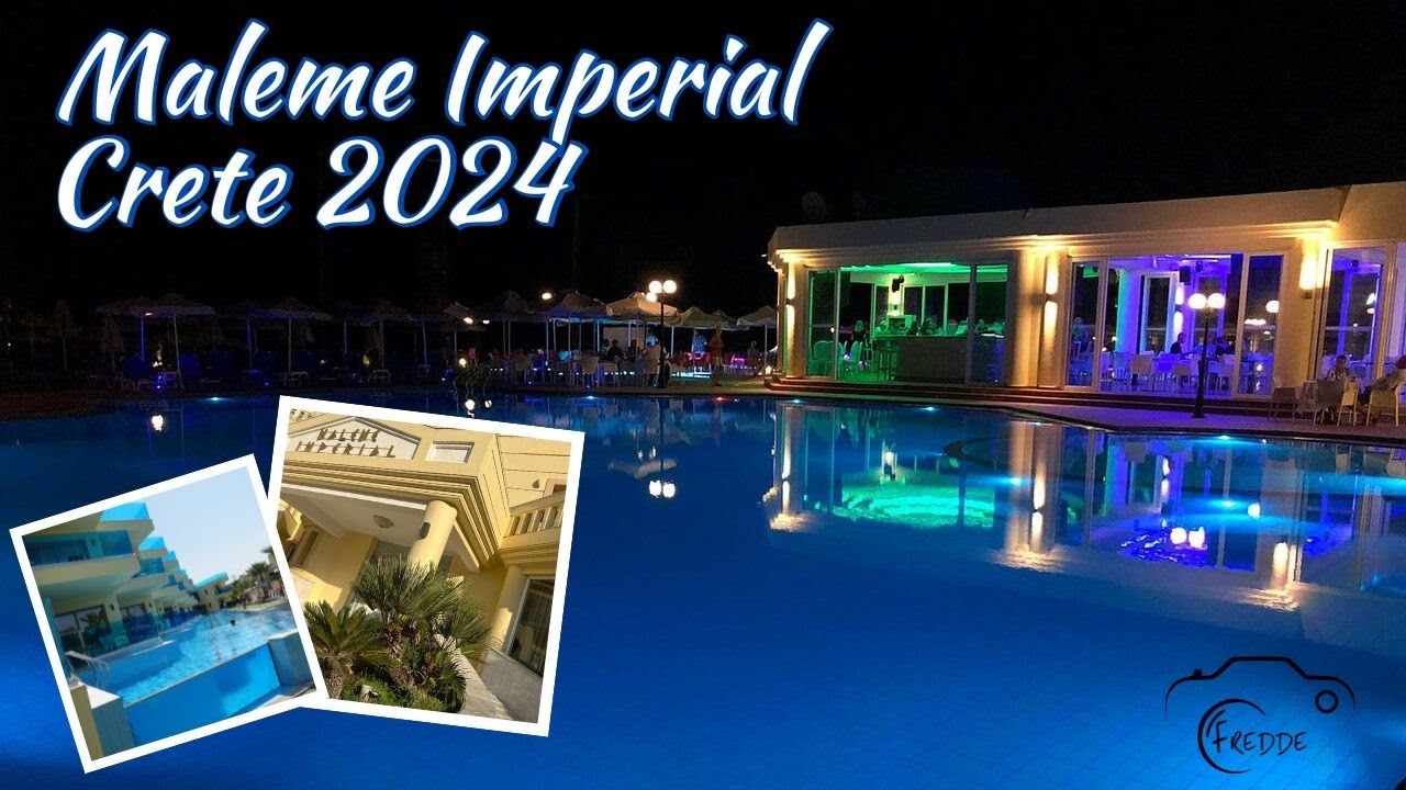 Maleme Imperial Hotel Crete 2024