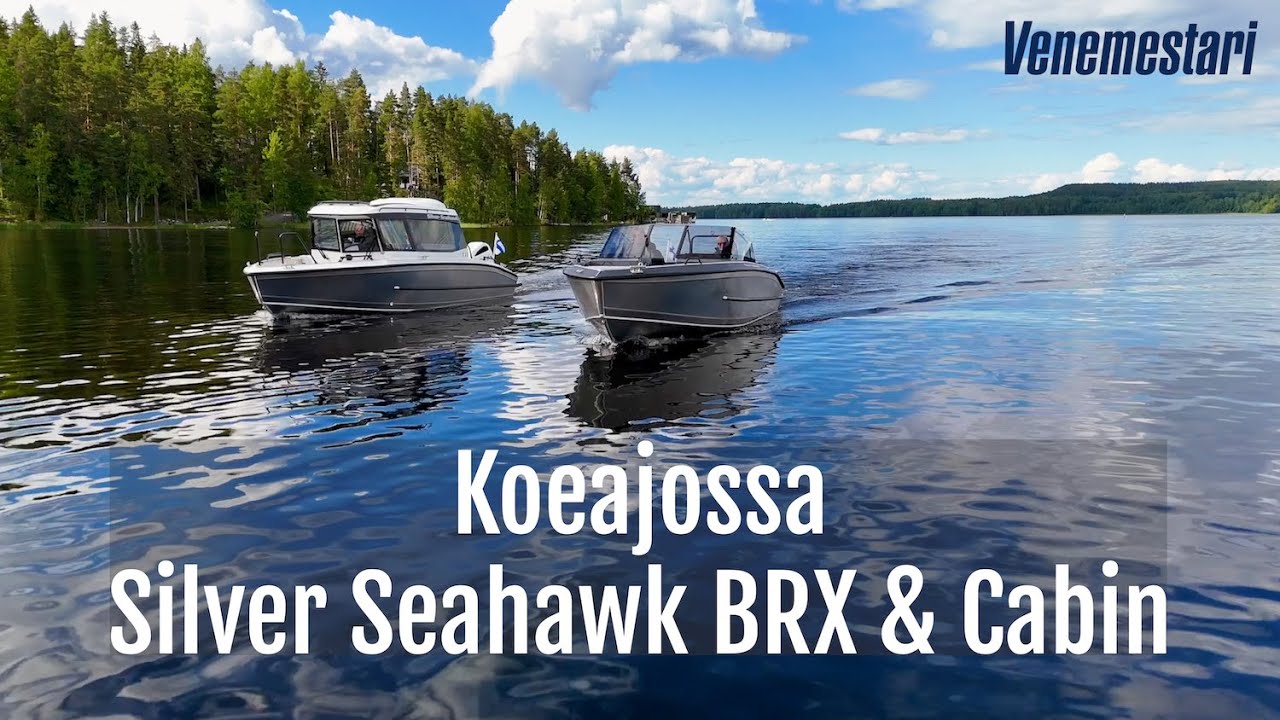 Koeajossa Silver Seahawk BRX & Cabin