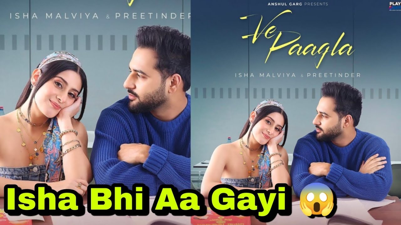 Munawar Faruqui और Mannara Chopra के बाद अब Isha Malviya का Same Banner के साथ Song