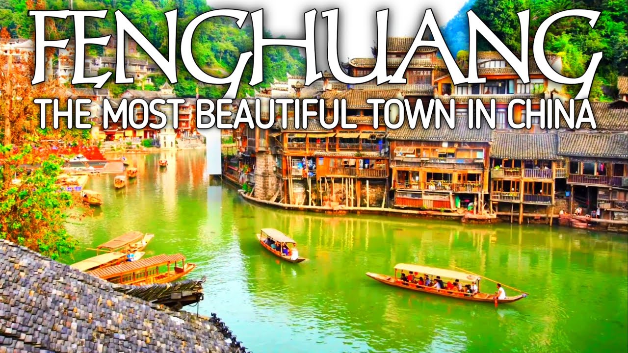 Fenghuang China ! Most Beautiful Town in China ! Exploring the Enchanting Beauty of Fenghuang,