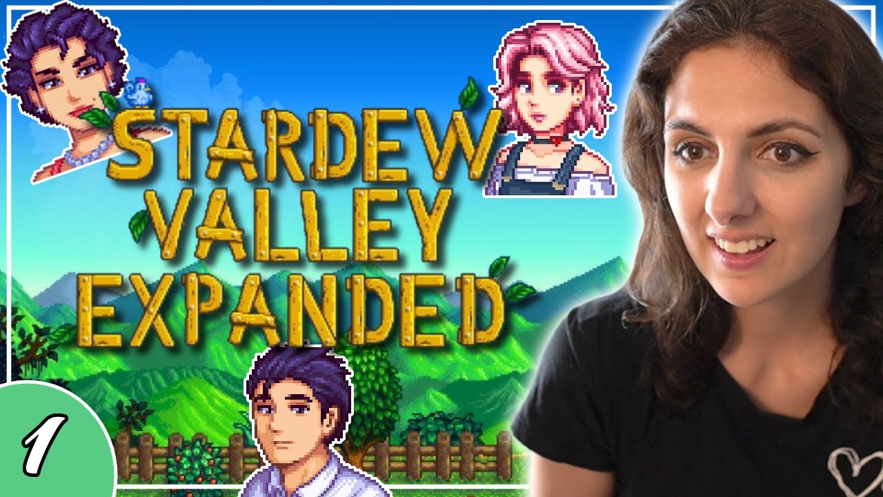 Beginner tries Stardew Valley Expanded #1