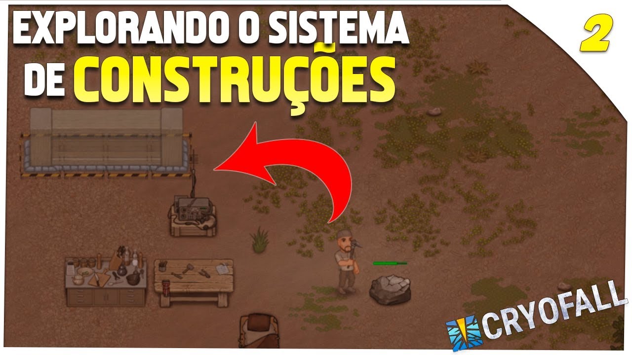 DESCOBRINDO O SISTEMA DE CRAFTING E  CONSTRU&Ccedil;&Atilde;O DE BASES | CryoFall #2 [Gameplay PT BR]