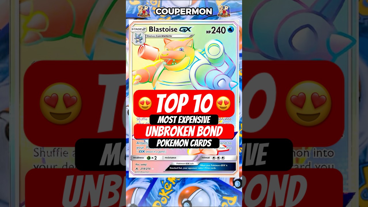 Top 10 Most Expensive Unbroken Bonds Pok&eacute;mon Cards! 😱