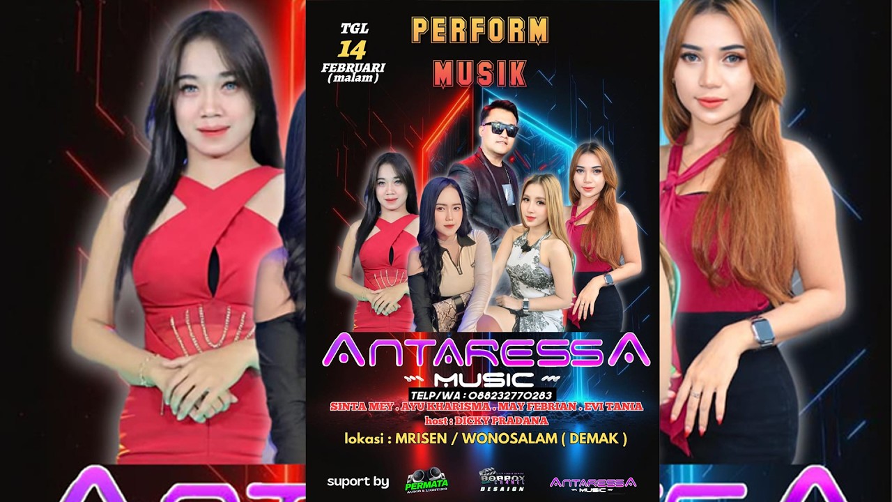 LIVE STREAM ANTARESSA MUSIC - KHITANAN ALFIANDRA FARREL AGUNG AL DZIKRY - MRISEN - PERMATA AUDIO