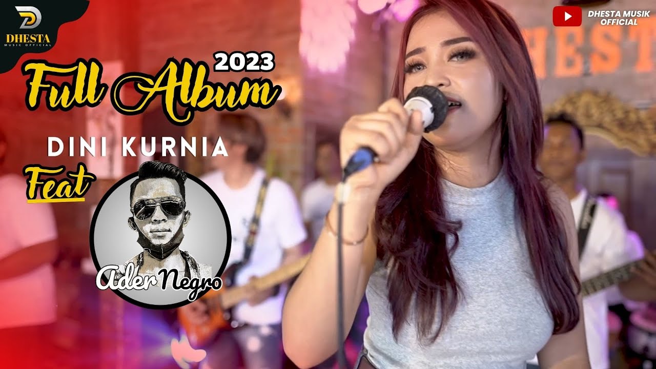 Full Album Dini Kurnia Feat Ader Negro - Lagu Banyuwangi Koplo
