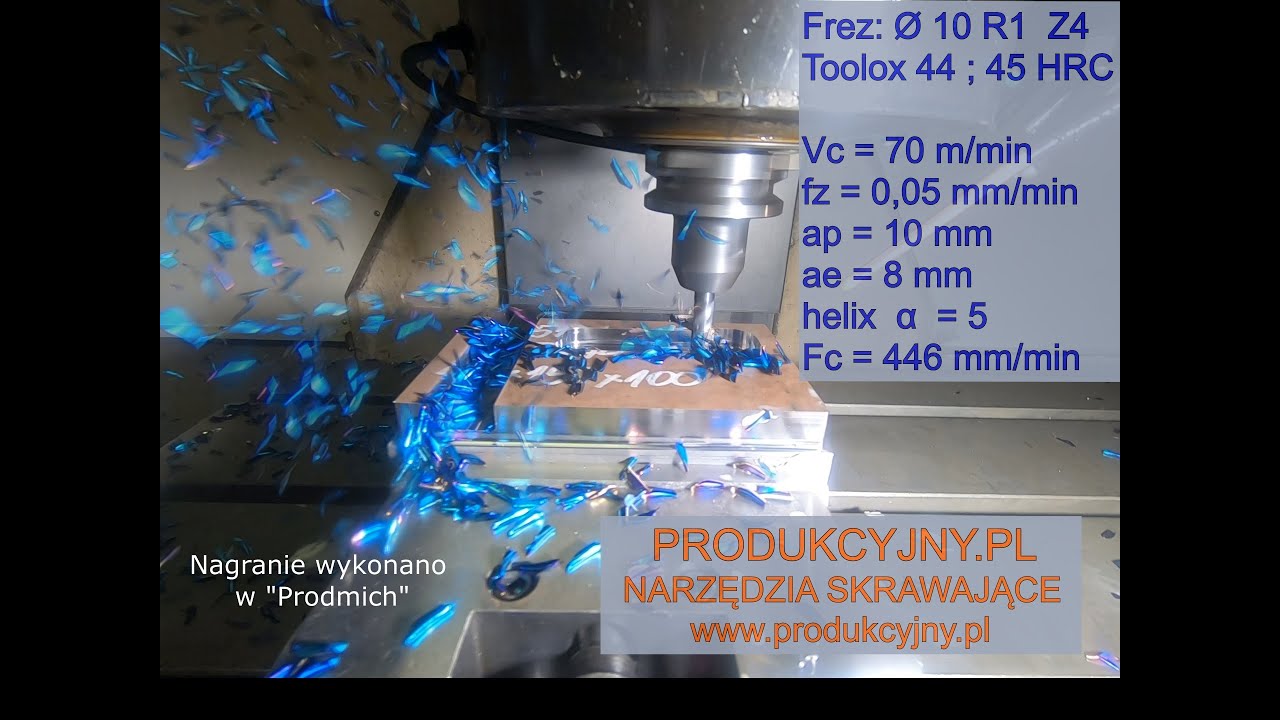 Frezowanie stali Toolox 44 , 45 HRC , frez fi 10 R1  , PRODUKCYJNY.PL