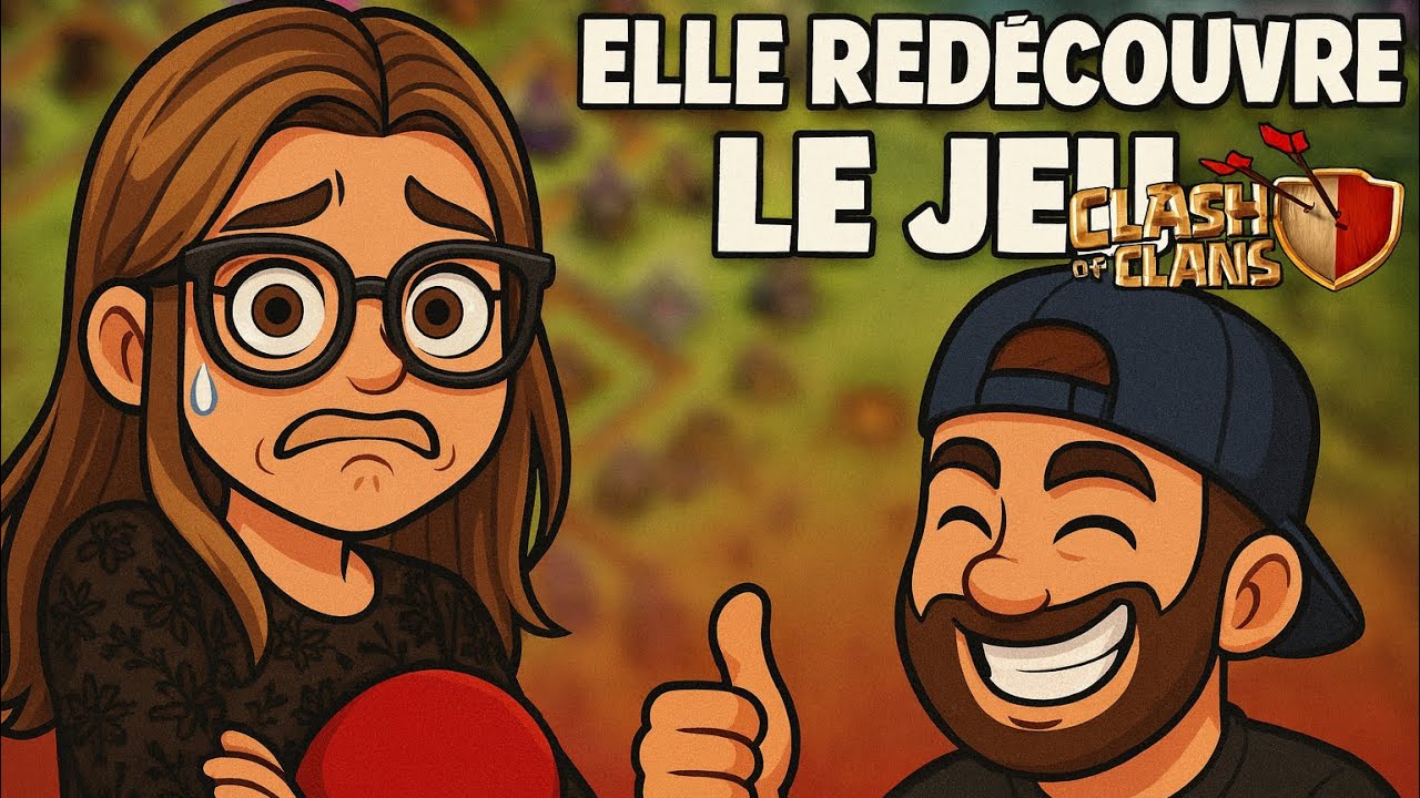 MA COPINE REDÉCOUVRE CLASH OF CLANS 8 ANS PLUS TARD 🥴😂( elle n’a pas été forcé 🤣 ) 