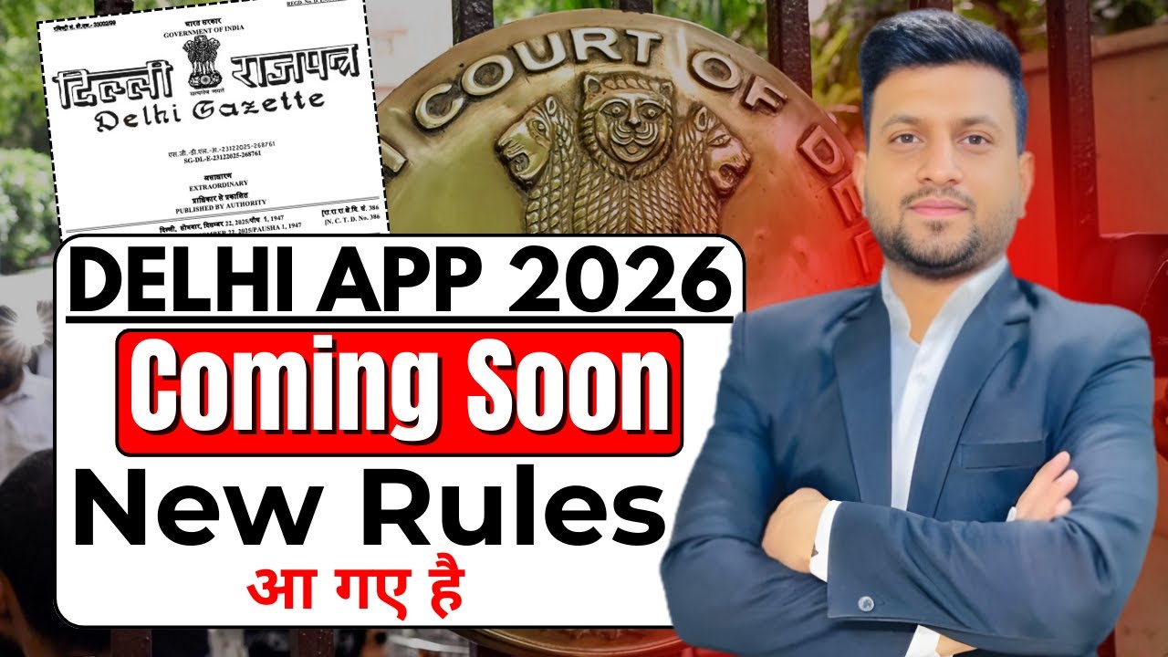 Delhi APP 2026 | Delhi HC Official Order | Smart & Legal Guidance