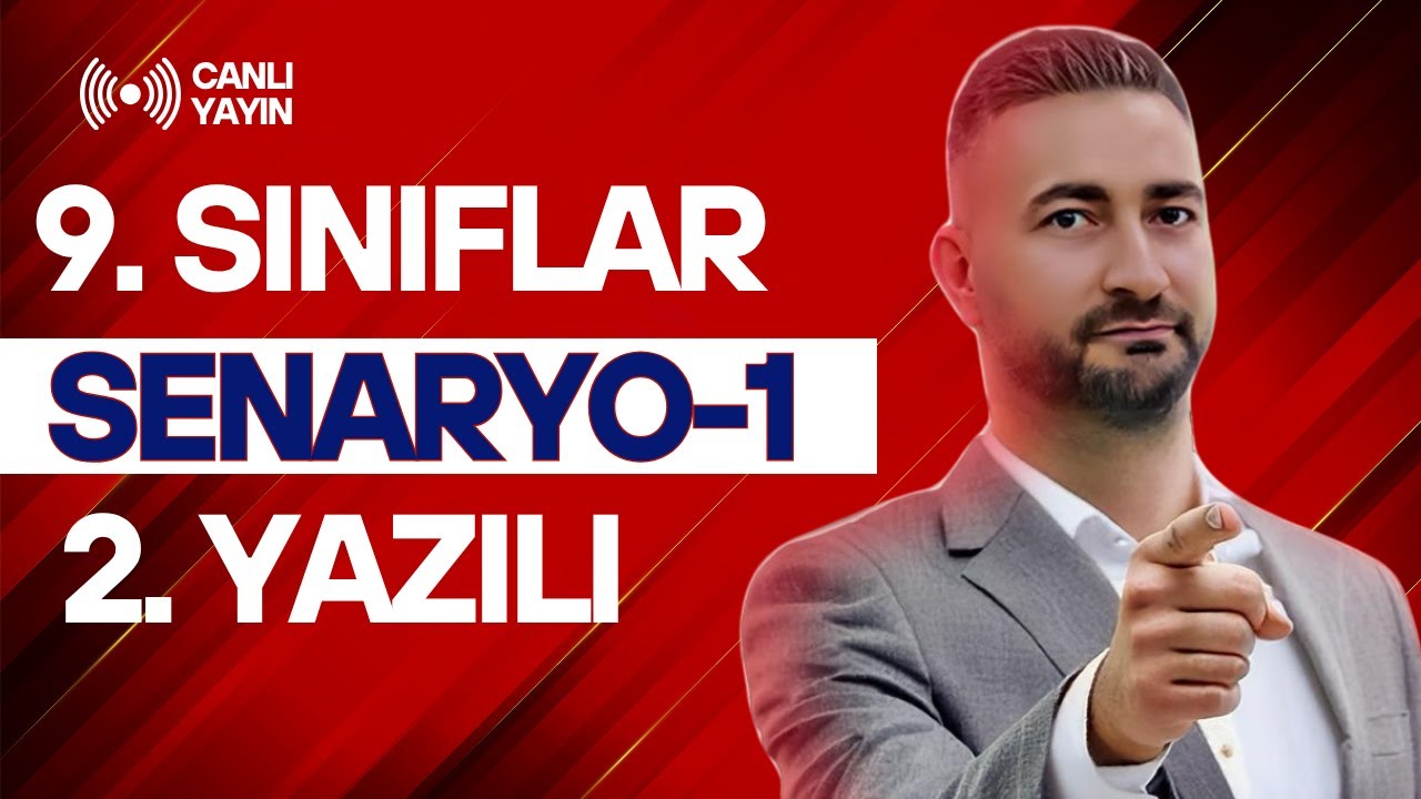 9. SINIF 2025/EN ZOR SENARYO/2. DÖNEM 2. YAZILI HAZIRLIK/ SENARYO 1/+ PDF