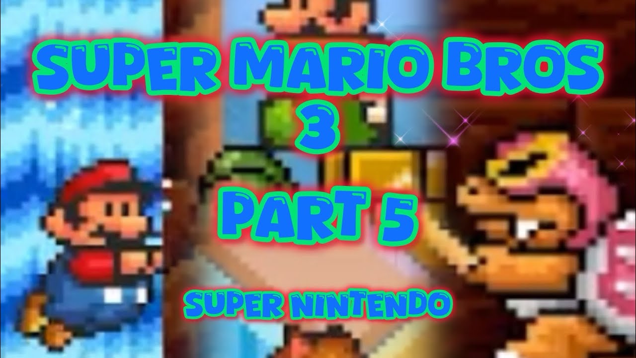 Super Mario Bros. 3 (SNES) — World 5 Sky Land! Oh Boy! | Play-through Part 5