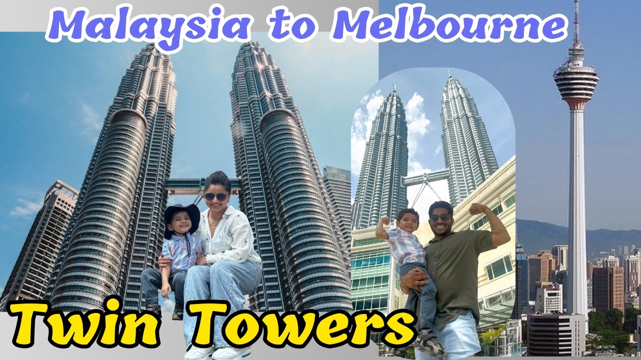 Malaysia मध्ये Day Tour करून निघालो Australia कडे #malaysia #twintowers #travelvideo