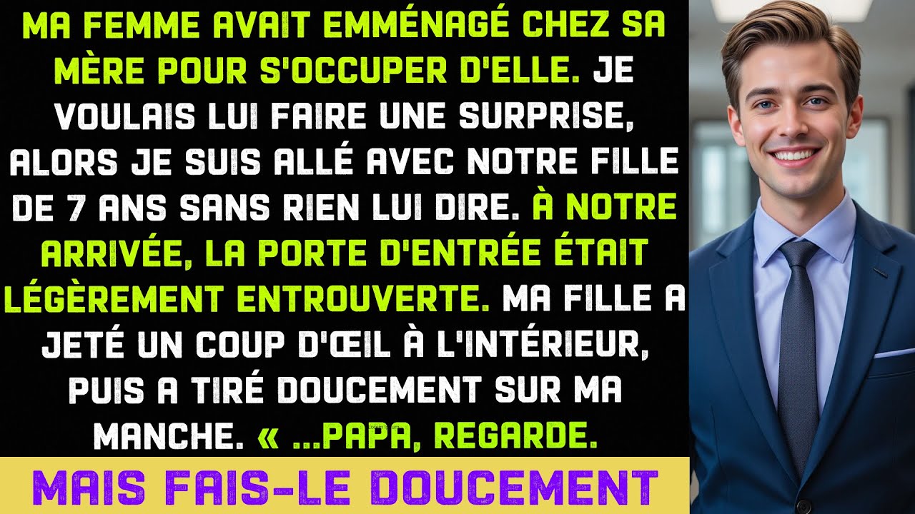 Ma femme a emménagé avec sa mère... alors j'ai amené notre fille pour lui faire une surprise.