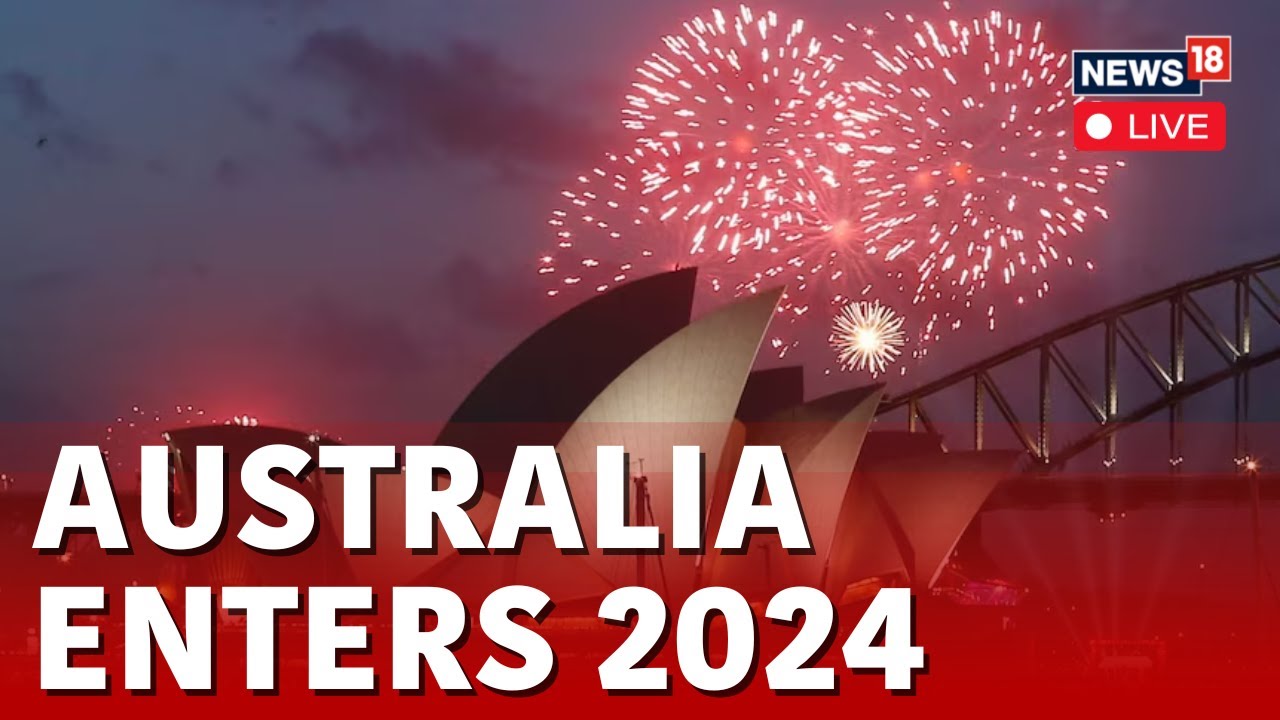 Happy New Year 2024 | Australia New Year 2024 Live | Australia New Year Celebration | New Year’s Eve