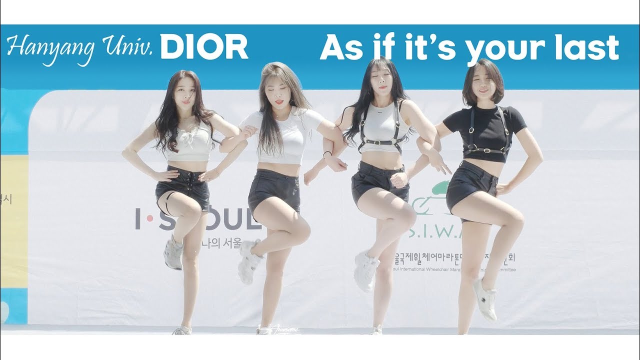 한양대 댄스동아리 디올 DIOR | 마지막처럼 As If It's Your Last 블랙핑크 BLACKPINK Dance Cover | Filmed by lEtudel