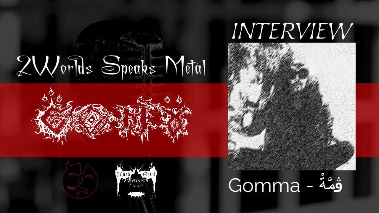 Interview with Gomma - ڨمَّةْ - Black Metal From Tunisia