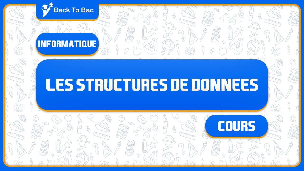 Informatique - Les structures de données (cours)