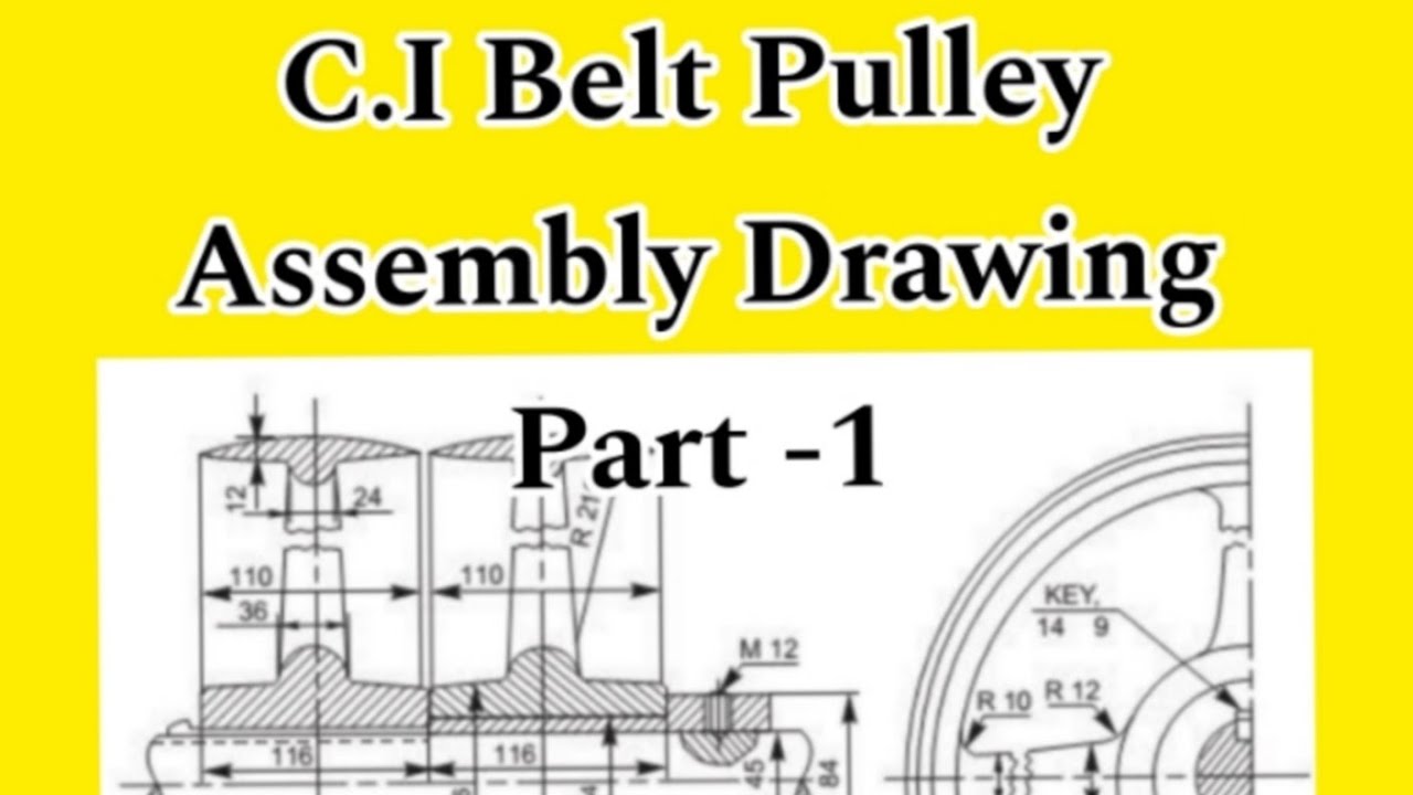 C.I Belt Pulley Assembly Drawing| Part -1 | 3RD SEM | Mechanical engineering Drawing