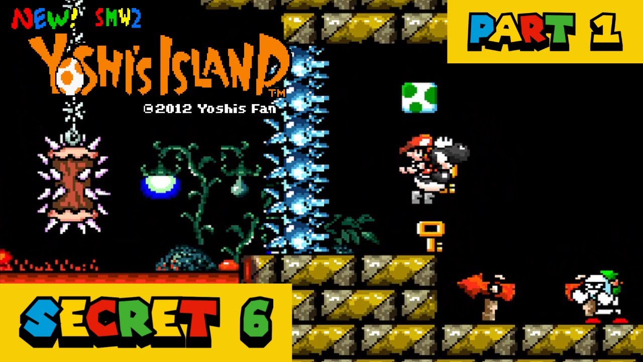 THIS LEVEL IS A CHAOS!!! | New SMW2 Yoshi’s Island: Secret 6: Yoshi's Master Quest ( PART 1 )