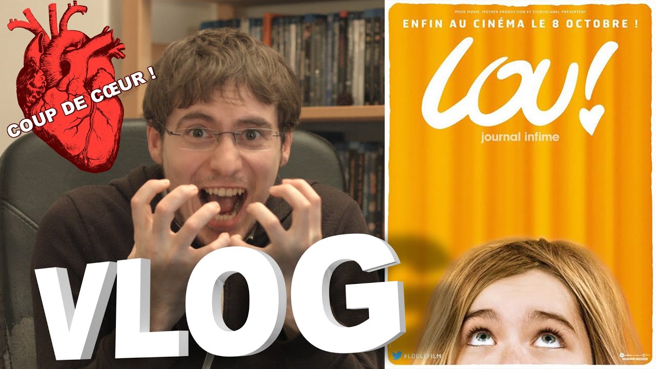 Vlog - Lou ! Journal Infime