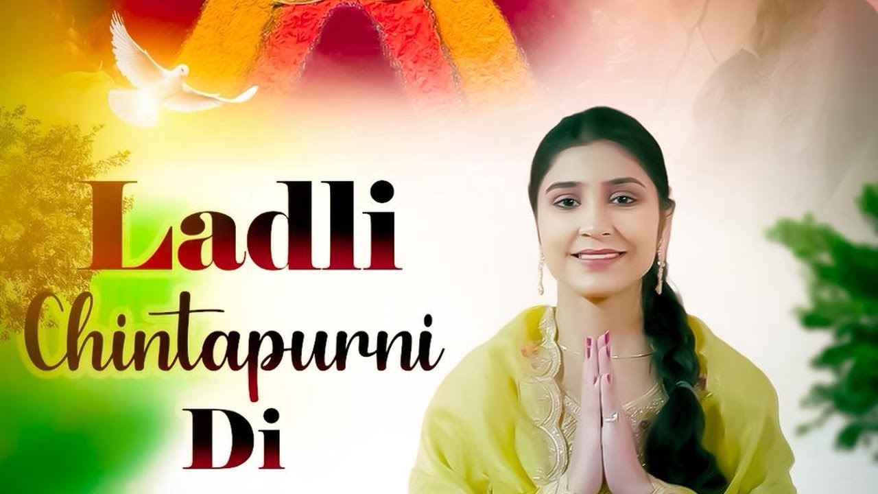 LADLI CHINTAPURNI DI || Palak Sharma || New Year Special Bhajan 2026...