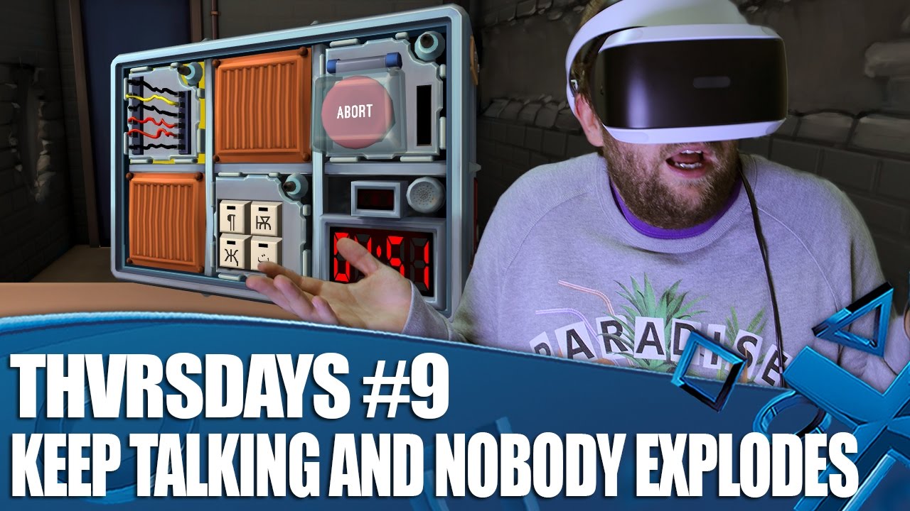 Keep Talking And Nobody Explodes PS VR Gameplay | THVRSDAYS Episode 09