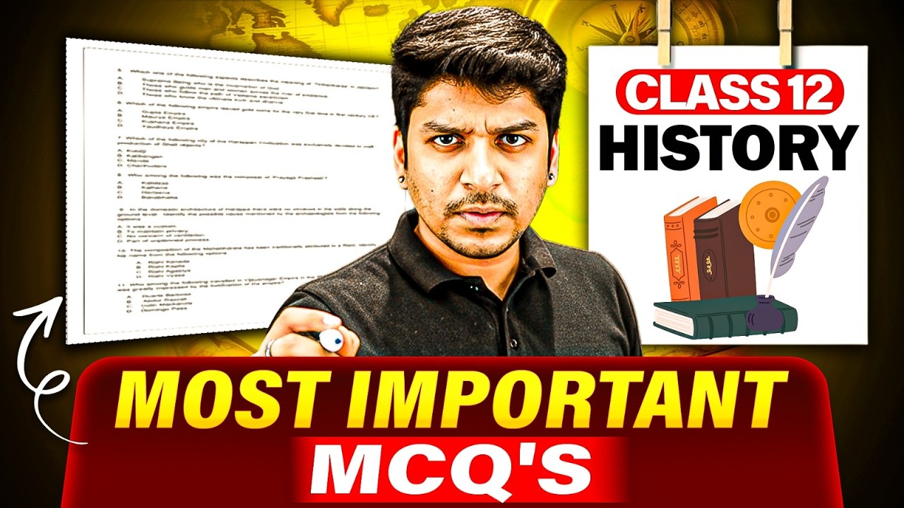Class 12 History Most Important MCQ's | Class 12 History Most Important Questions 2026