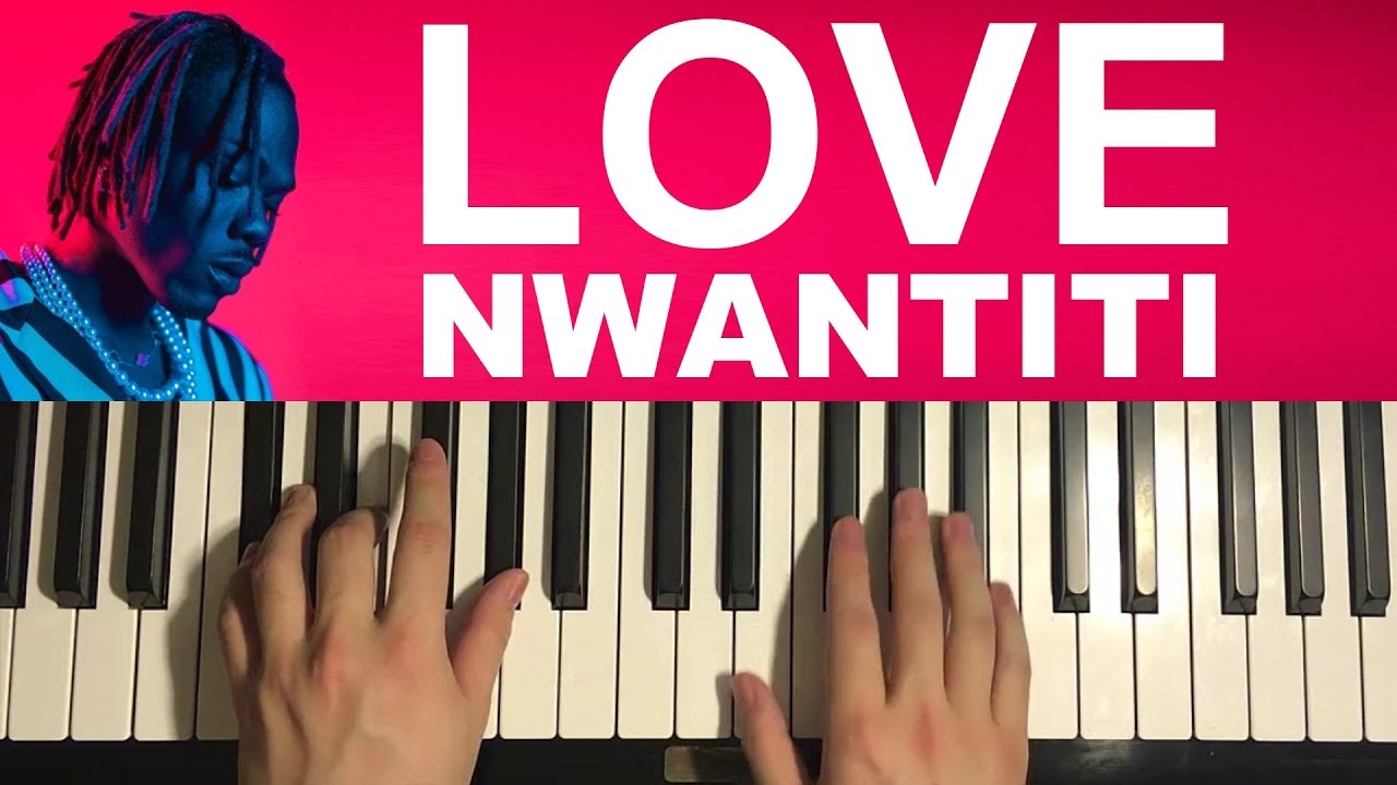 CKay - Love Nwantiti (Piano Tutorial Lesson) 