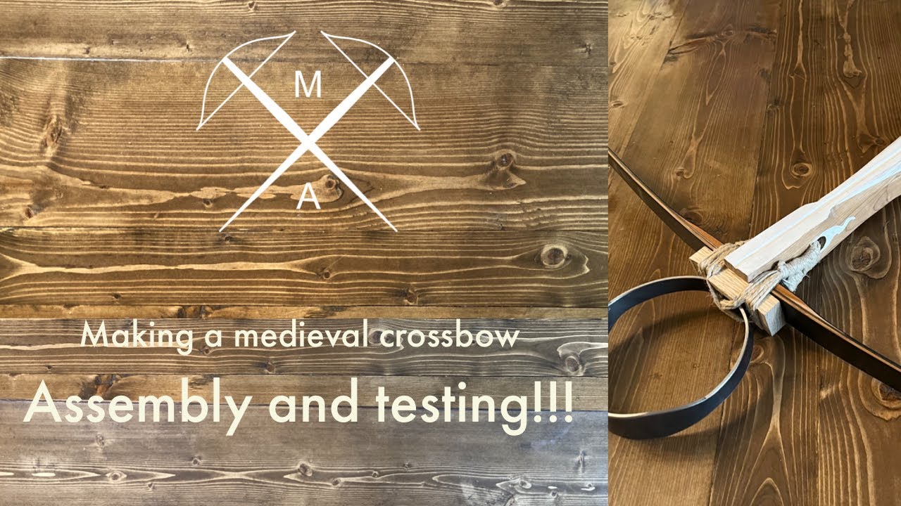 Making a Medieval Crossbow Pt 3