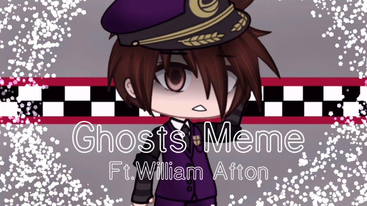 Ghosts Meme || Ft.William Afton || FNAF || Late 20k special ||