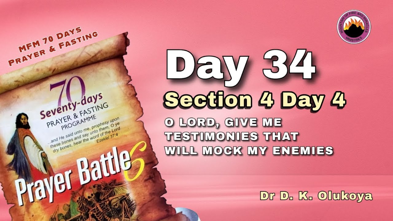 DAY 34 || MFM 70 DAYS PRAYER & FASTING || 6th SEPT, 2025