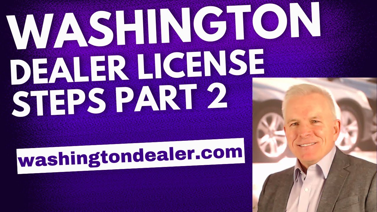 Washington Dealer Surety Bond & Insurance Guide | WA Dealer License Part 2-Get the Cheapest Quotes!