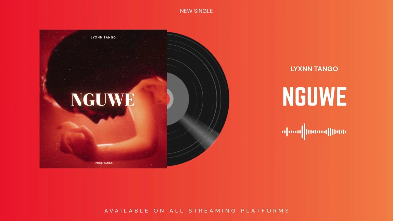 Lyxnn Tango -  NGUWE (Official Audio)
