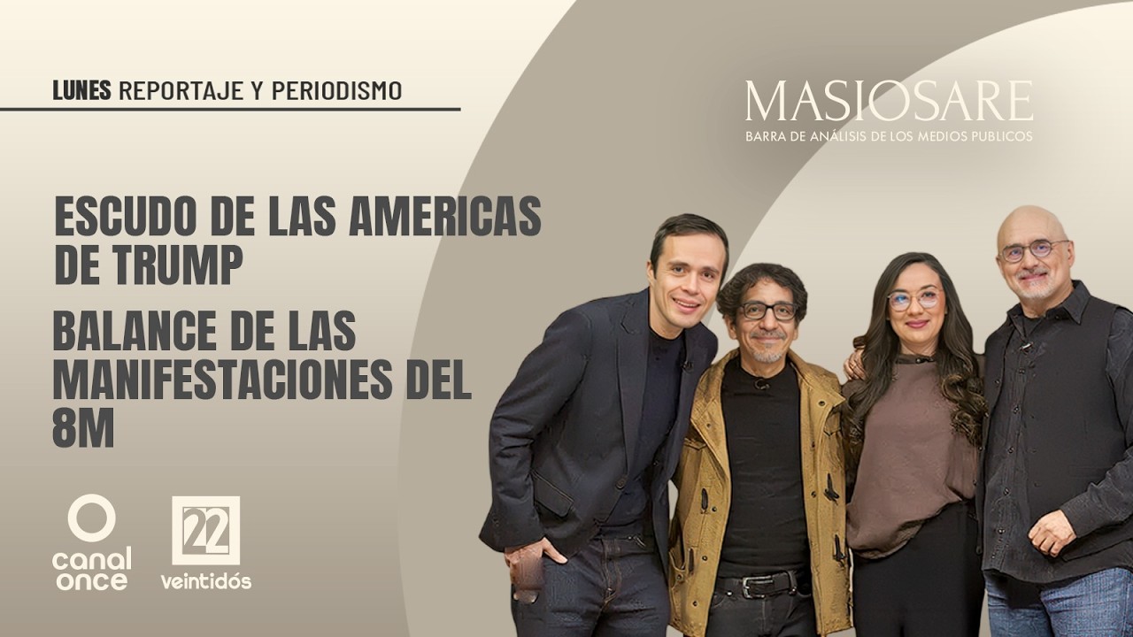 #EnVivoAhora | Masiosare: Escudo de las Américas de Trump (09/03/2026)