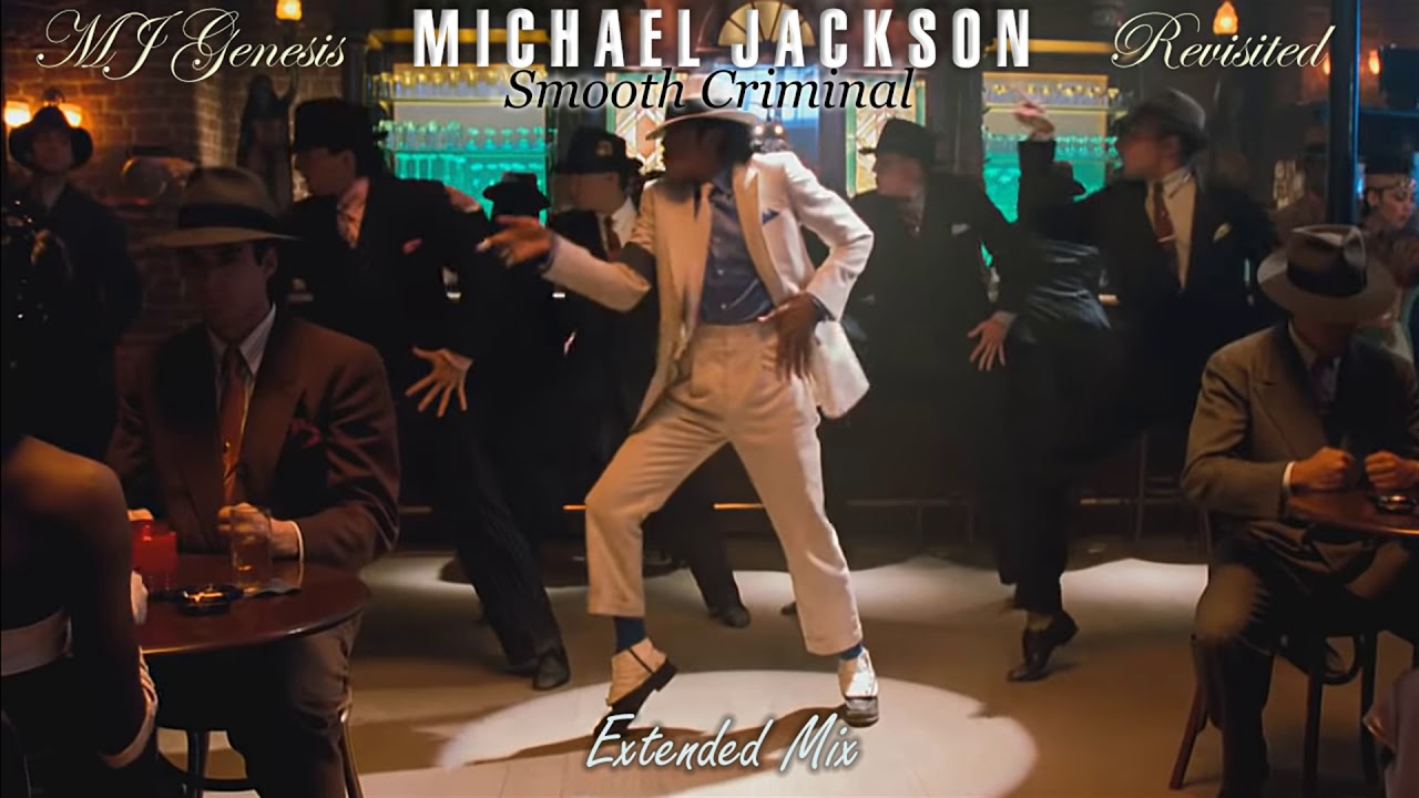 Michael Jackson - Smooth Criminal (Genesis Extended Mix)