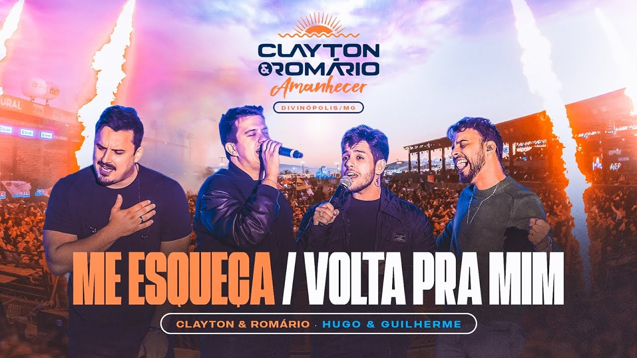 Clayton & Rom&aacute;rio part. Hugo & Guilherme - Me Esque&ccedil;a / Volta Pra Mim - Na DivinaExpo (Amanhecer)