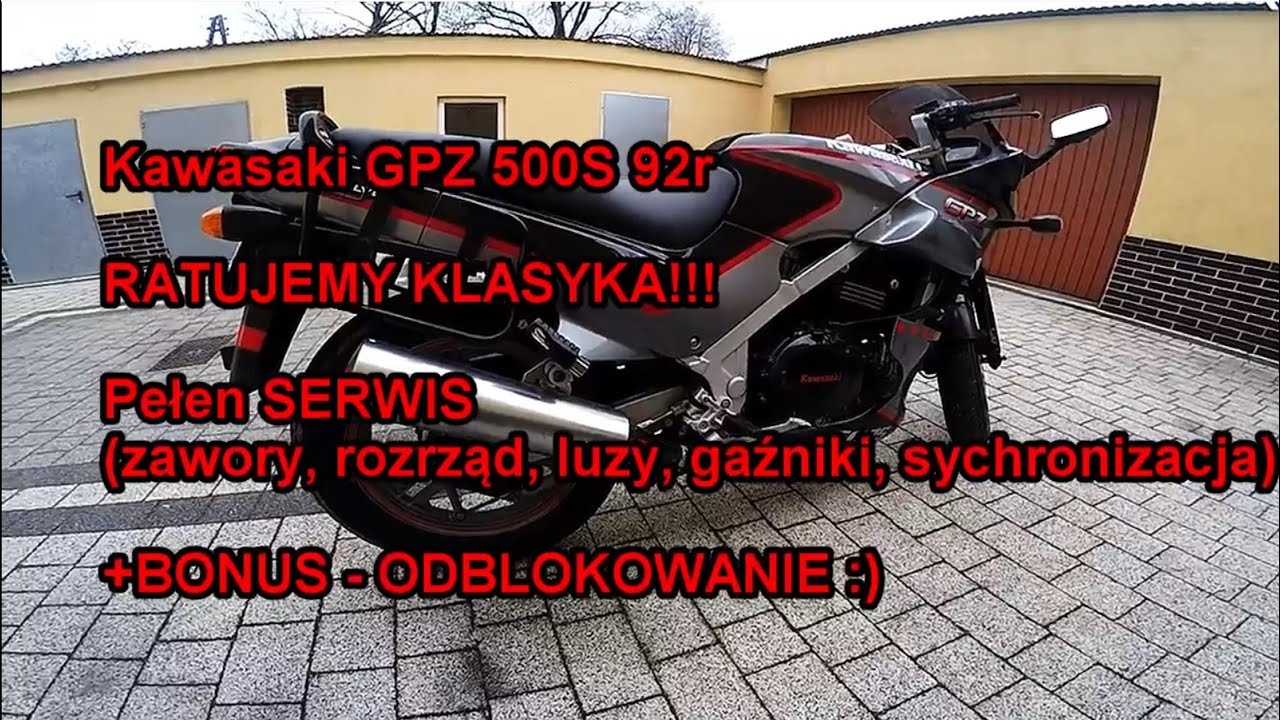 Kawasaki GPZ 500S - RATUJEMY KLASYKA! Pełen serwis(zawory, rozrząd, synchro) + Bonus - ODBLOKOWANIE!