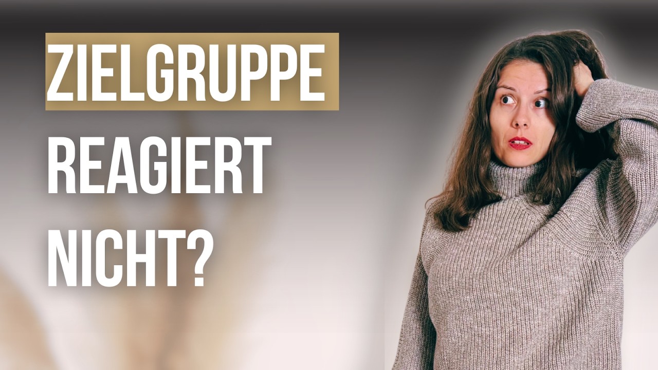 Positionierung als Coach: Deine Zielgruppe reagiert nicht, weil du das hier nicht beachtest