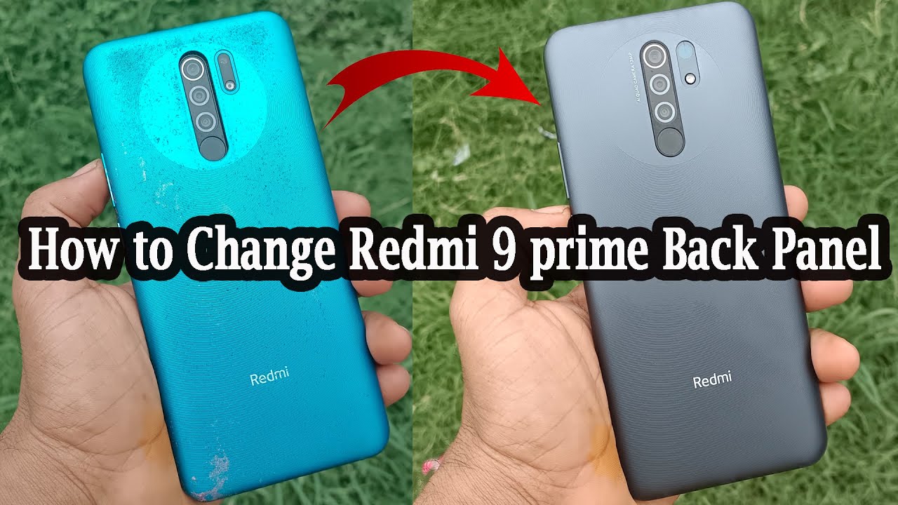 How to Change Redmi 9 prime Back Panel.