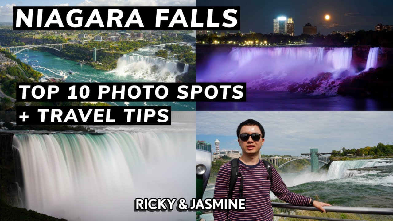 Niagara Falls Travel Tips and Top Photo Locations ll Canada and US