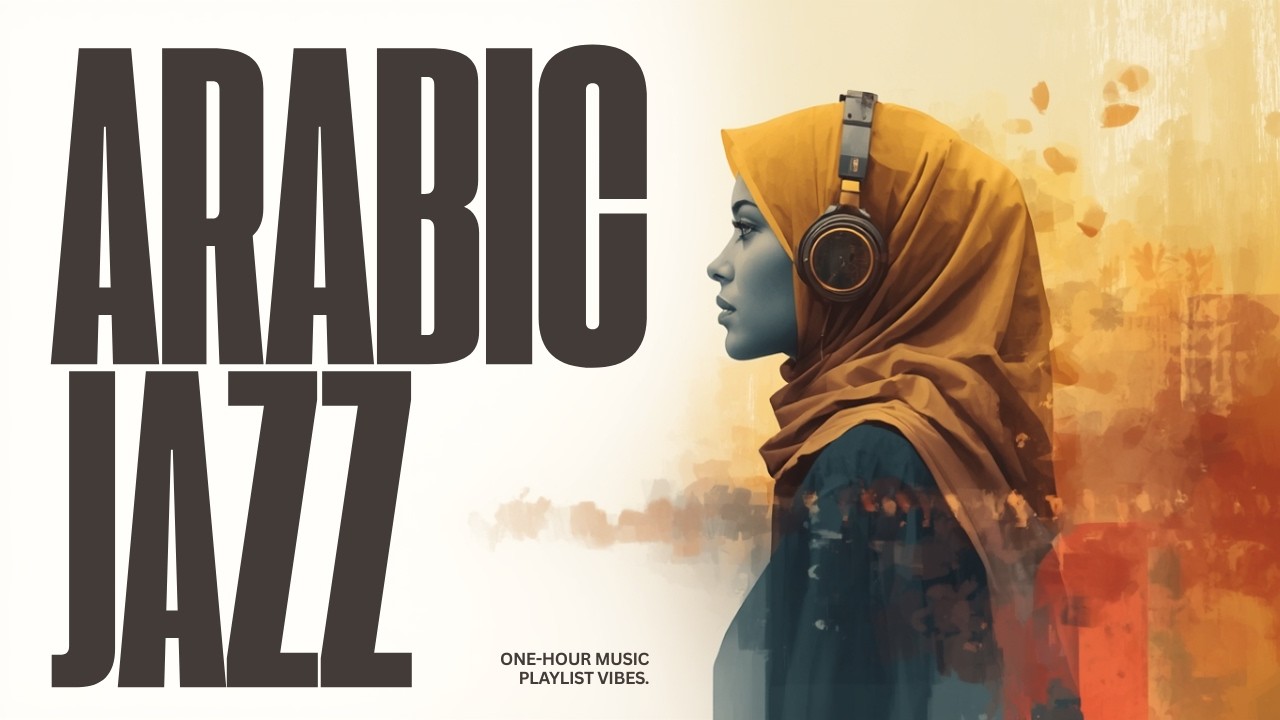 Arabian Jazz Lounge 🎷 | Jazz for Studying & Relaxing