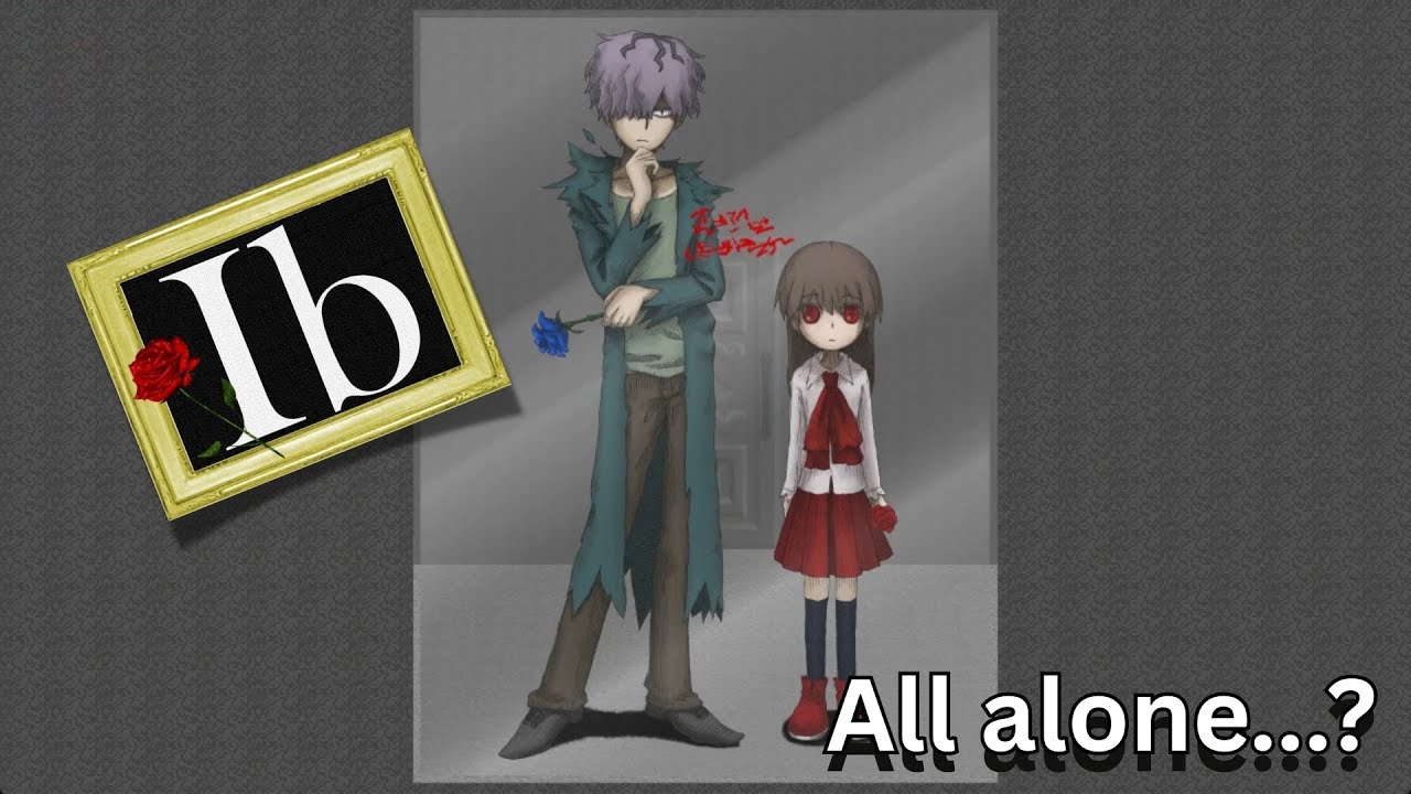 Trapped And All Alone... - Ib #1