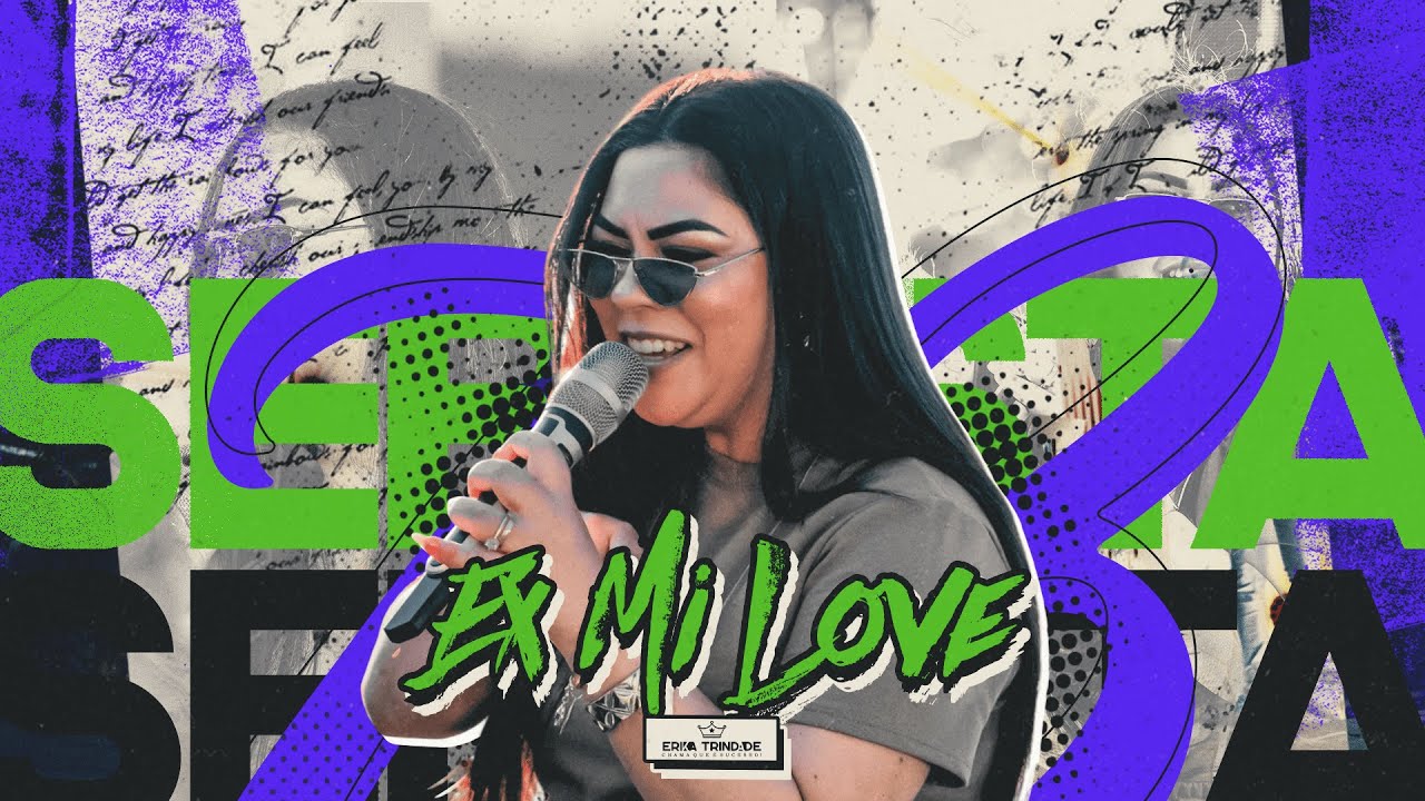 EX MAY LOVE - ERIKA TRINDADE | SERESTA 73 - VOL2.