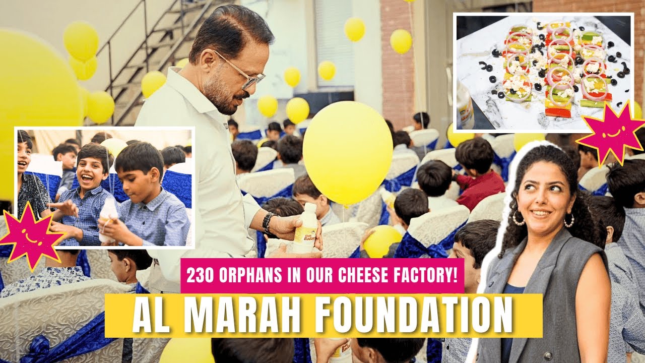 Сироты посетили нашу сыроварню 🧀 | Сделано в Пакистане | Сара Малви