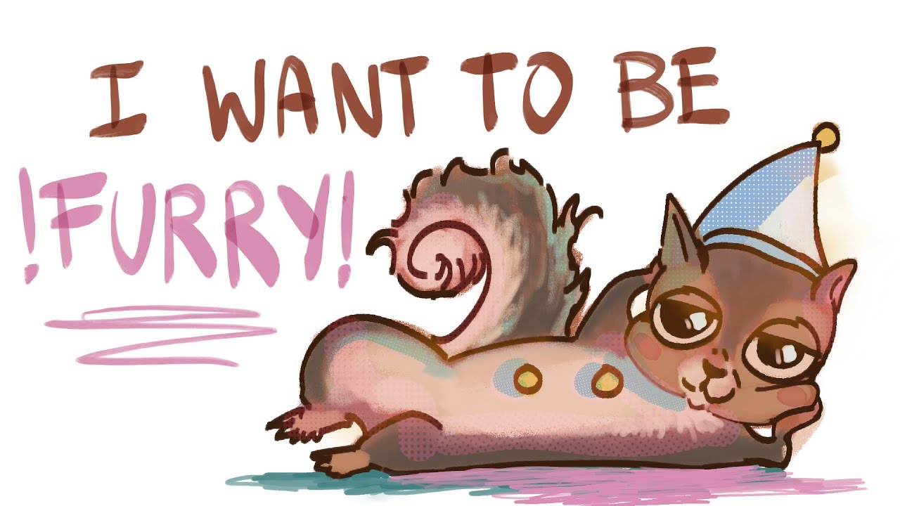 I Want To Be Furry