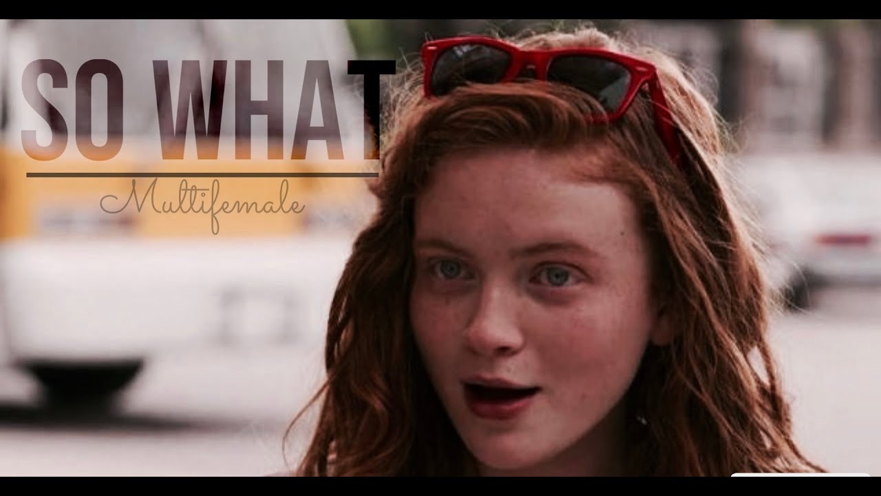 So WHAT || Multifemale