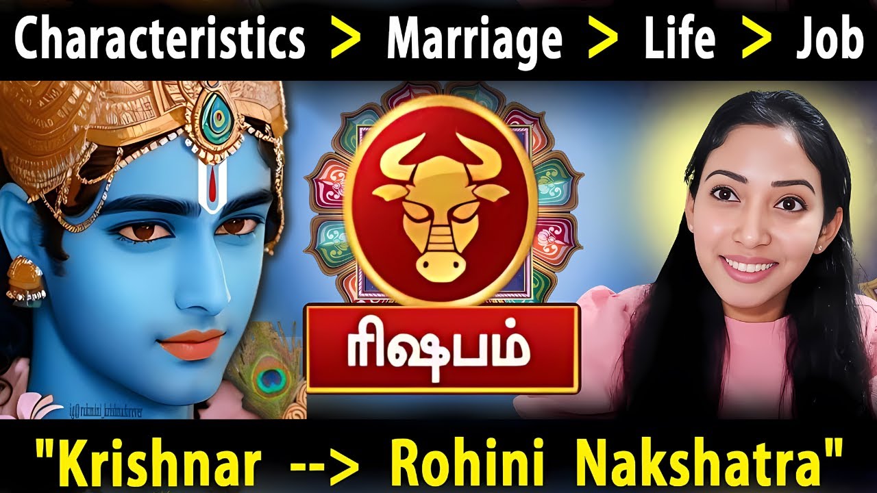 ROHINI NAKSHATRA - RISHABA RASI - AstroPsychology - Jeevitha Meyyappan