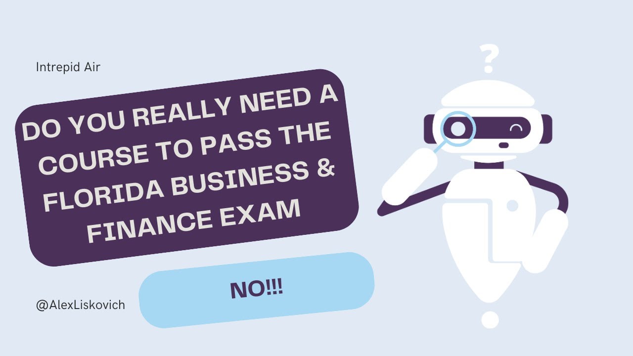 Do You Really Need A Course To Pass The Florida Contractors Business & Finance Exam???