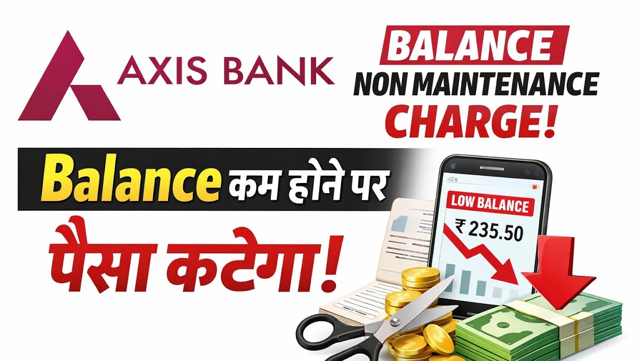 Axis Bank Minimum Balance Charges Explained | Savings Account Penalty Full Details