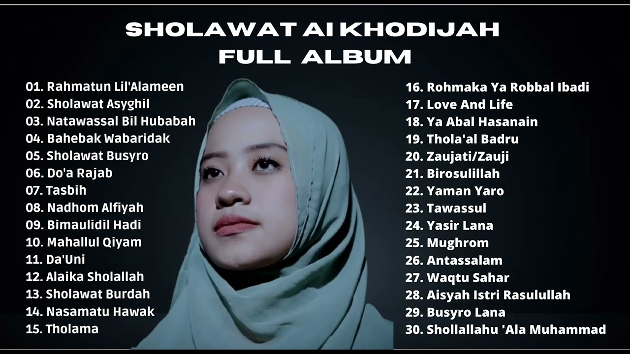 SHOLAWAT AI KHODIJAH FULL ALBUM