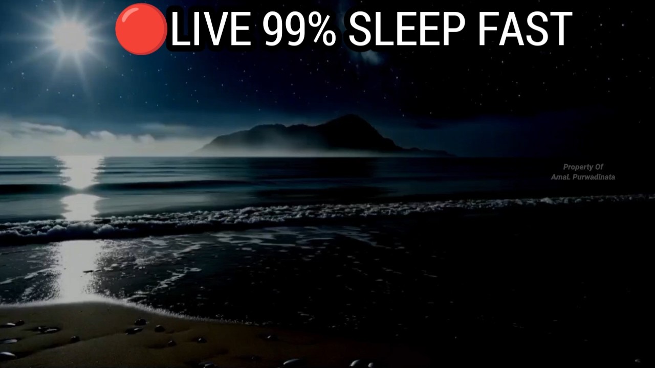 🔴 LIVE Ocean Waves 🌊 | 99% Fall Asleep in Minutes | Deep Sleep ASMR